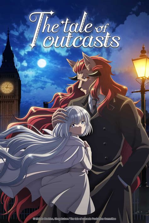 The Tale of the Outcasts (Anime) .